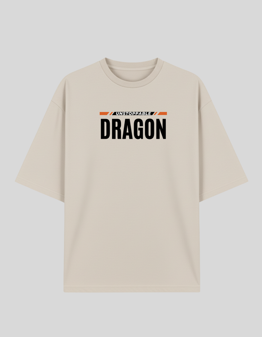 Unisex Beige Unstoppable Dragon Typography Printed Pure Cotton Oversized T-shirt