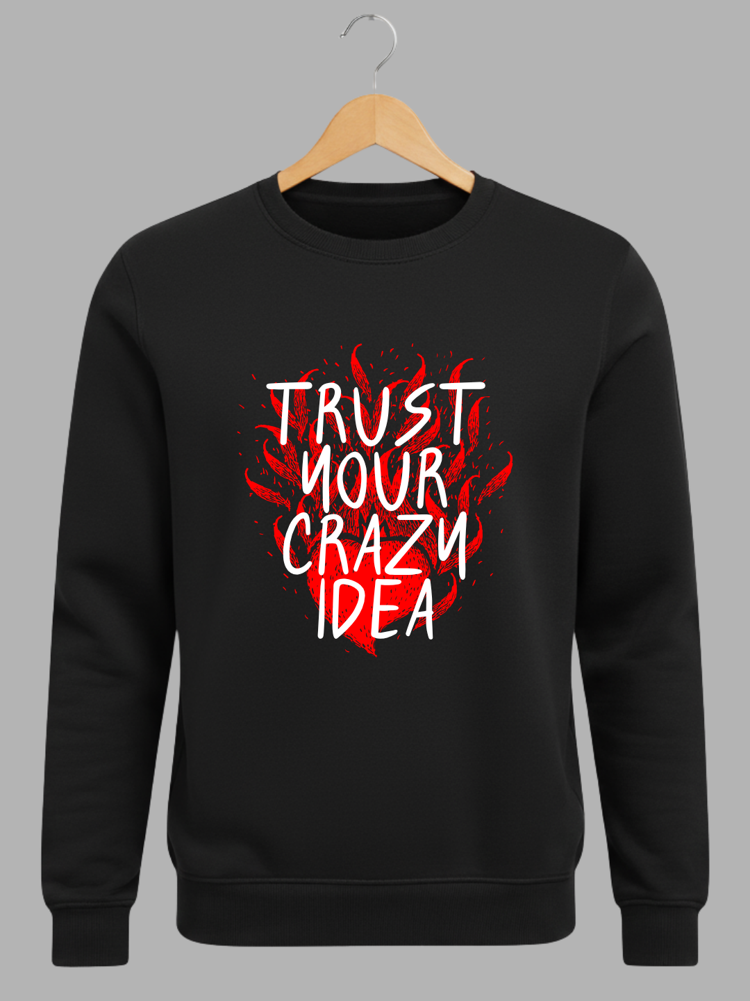 Black Trust Your Crazy Idea Fire Graphic Printed Woolen Sweatshirt
